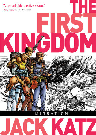 The First Kingdom Vol. 4: Migration by Jack Katz