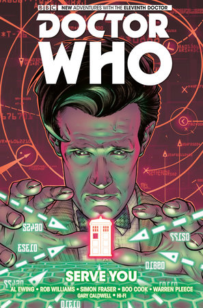 Doctor Who: The Eleventh Doctor Vol. 2: Serve You by Al Ewing and Rob Williams