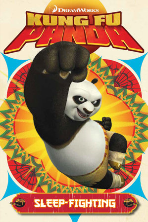 Kung Fu Panda: Sleep-Fighting by Simon Furman