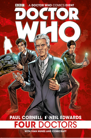 Doctor Who: Four Doctors by Paul Cornell