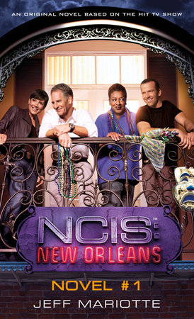 NCIS New Orleans: Crossroads by Jeff Mariotte