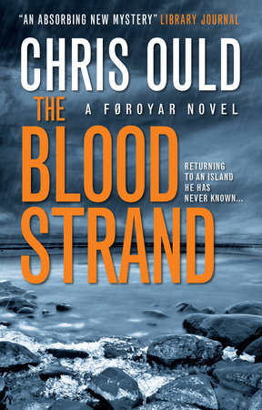 The Blood Strand by Chris Ould