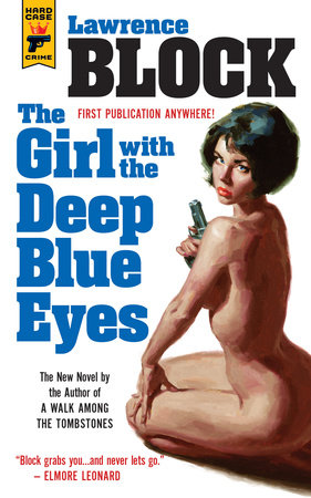 The Girl With the Deep Blue Eyes by Lawrence Block
