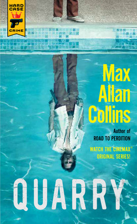 Quarry by Max Allan Collins