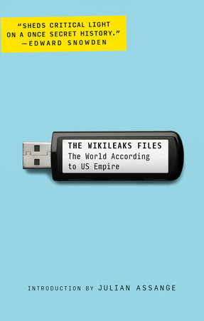 The WikiLeaks Files by WikiLeaks