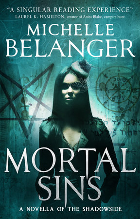 Mortal Sins by Michelle Belanger