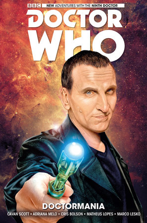 Doctor Who: The Ninth Doctor Vol. 2: Doctormania by Cavan Scott