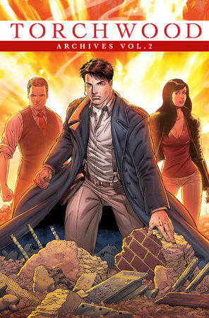 Torchwood Archives Vol. 2 by Nick Abadzis, Roger Gibson and Oli Smith