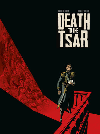 Death To The Tsar by Fabien Nury