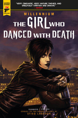 Millennium Vol. 4: The Girl Who Danced With Death by Sylvain Runberg