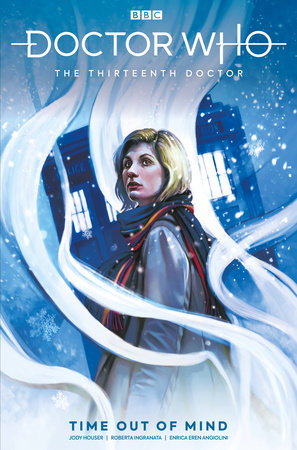 Doctor Who: The Thirteenth Doctor: Time Out of Mind by Jody Houser