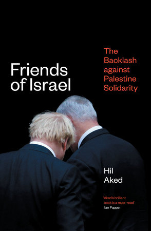 Friends of Israel by Hilary Frances Aked
