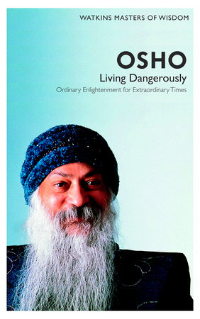 Watkins Masters of Wisdom: Osho by Osho