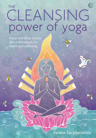 The Cleansing Power of Yoga by Swami Saradananda