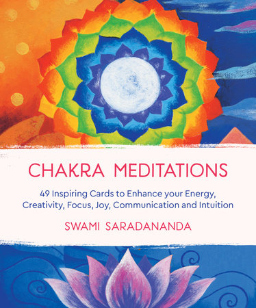 Chakra Meditations by Swami Saradananda