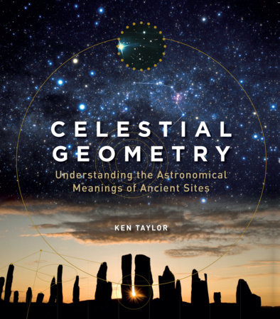 Celestial Geometry by Ken Taylor