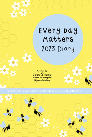 Every Day Matters 2023 Pocket Diary by Jess Sharp