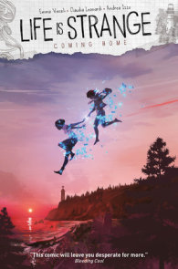 Life is Strange Vol. 5: Coming Home (Graphic Novel)