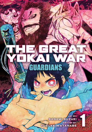 The Great Yokai War: Guardians Vol. 1 by Yusuke Watanabe