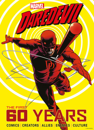 Marvel's Daredevil: The First 60 Years by Written by Titan