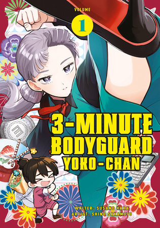 3 Minute Bodyguard Yoko-chan Vol.1 by Susano Hara