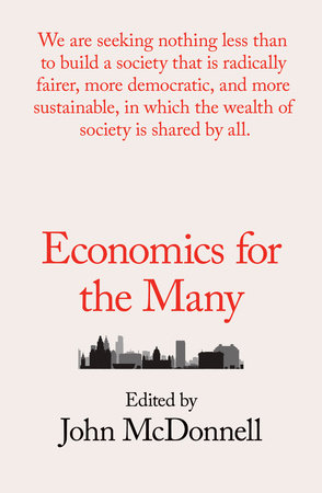 Economics for the Many by 