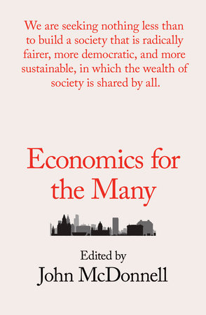 Economics for the Many by 