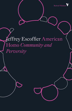 American Homo by Jeffrey Escoffier