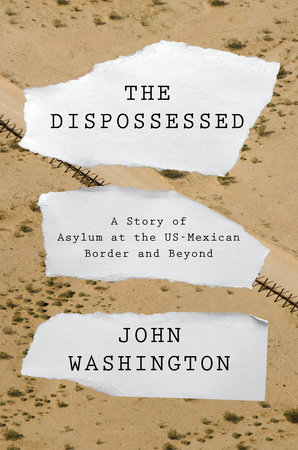 The Dispossessed by John Washington