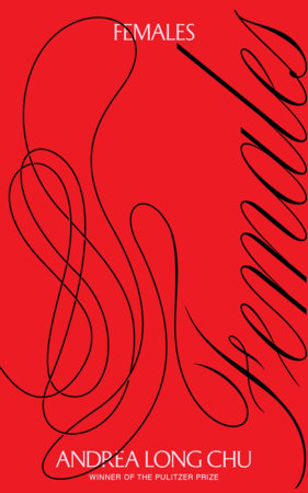 Females by Andrea Long Chu