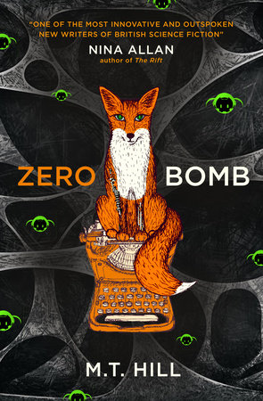 Zero Bomb by M.T Hill