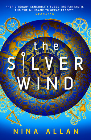 The Silver Wind by Nina Allan