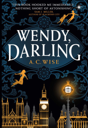 Wendy, Darling by A.C. Wise