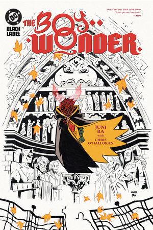 The Boy Wonder by Juni Ba