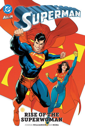 Superman Vol. 4: Rise of the Superwoman by Dan Mora