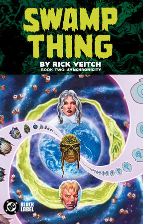 Swamp Thing by Rick Veitch Book Two: Synchronicity by Rick Veitch