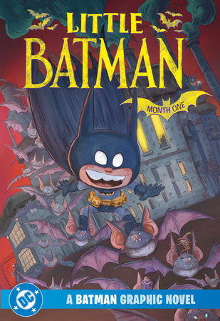 Little Batman: Month One by Morgan Evans