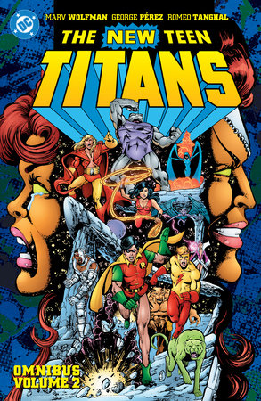 New Teen Titans Omnibus Vol. 2 (2026 Edition) by Marv Wolfman