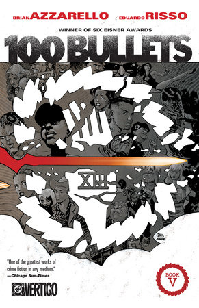 100 Bullets Book Five (New Edition) by Brian Azzarello