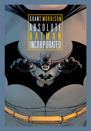 Absolute Batman Incorporated (New Edition) by Grant Morrison