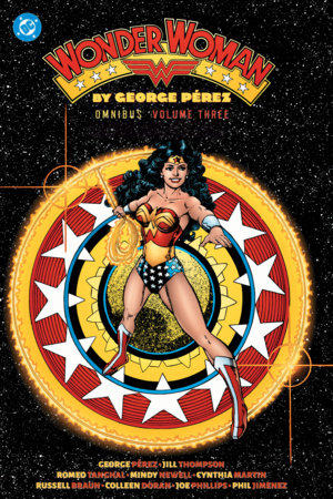 Wonder Woman by George Perez Omnibus Vol. 3 (2027 Edition) by George Perez