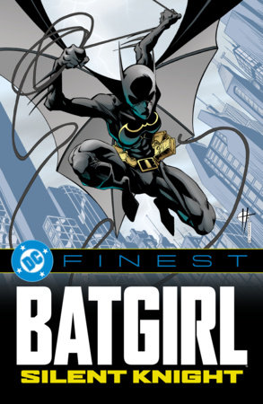 DC Finest: Batgirl: Silent Knight by Kelley Puckett, Scott Peterson and Various