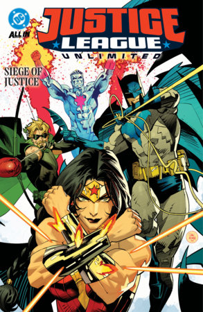 Justice League Unlimited Vol. 5: Siege of Justice by Mark Waid