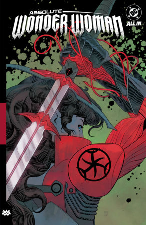 Absolute Wonder Woman Vol. 4: Heretic by Kelly Thompson