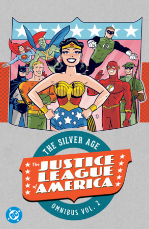Justice League of America: The Silver Age Omnibus Vol. 2 (2027 Edition) by Various