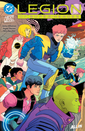 Legion of Super-Heroes Vol. 1 by Joshua Williamson