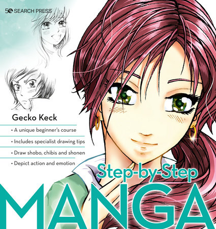 Step-by-Step Manga by Gecko Keck