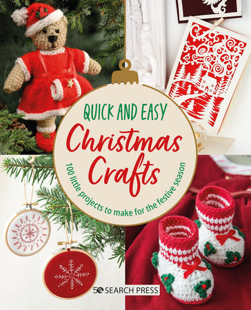 Quick and Easy Christmas Crafts by Search Press Studio