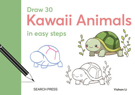 Draw 30: Kawaii Animals by Yishan Li