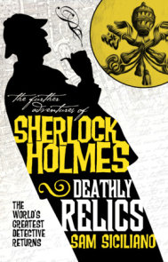 The Further Adventures of Sherlock Holmes - Deathly Relics